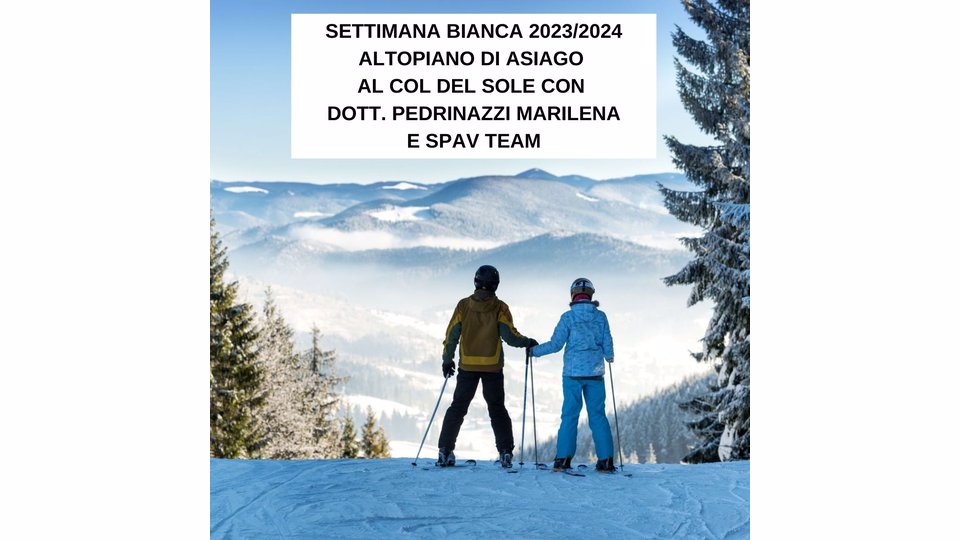 LE NOSTRE PROPOSTE E SETTIMANE BIANCHE 2024: